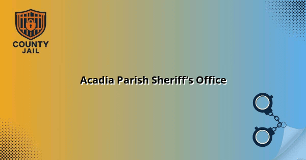 Acadia Parish Sheriff’s Office