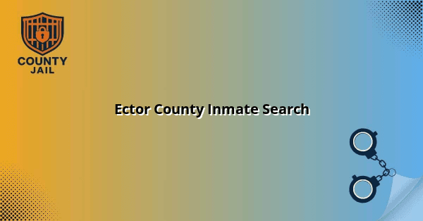 Ector County Inmate Search