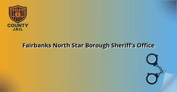 Fairbanks North Star Borough Sheriff’s Office
