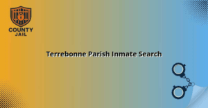 Uncover the Truth: A Comprehensive Guide to Terrebonne Parish Inmate Search